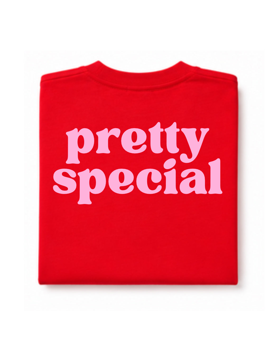 Pretty Special Tee
