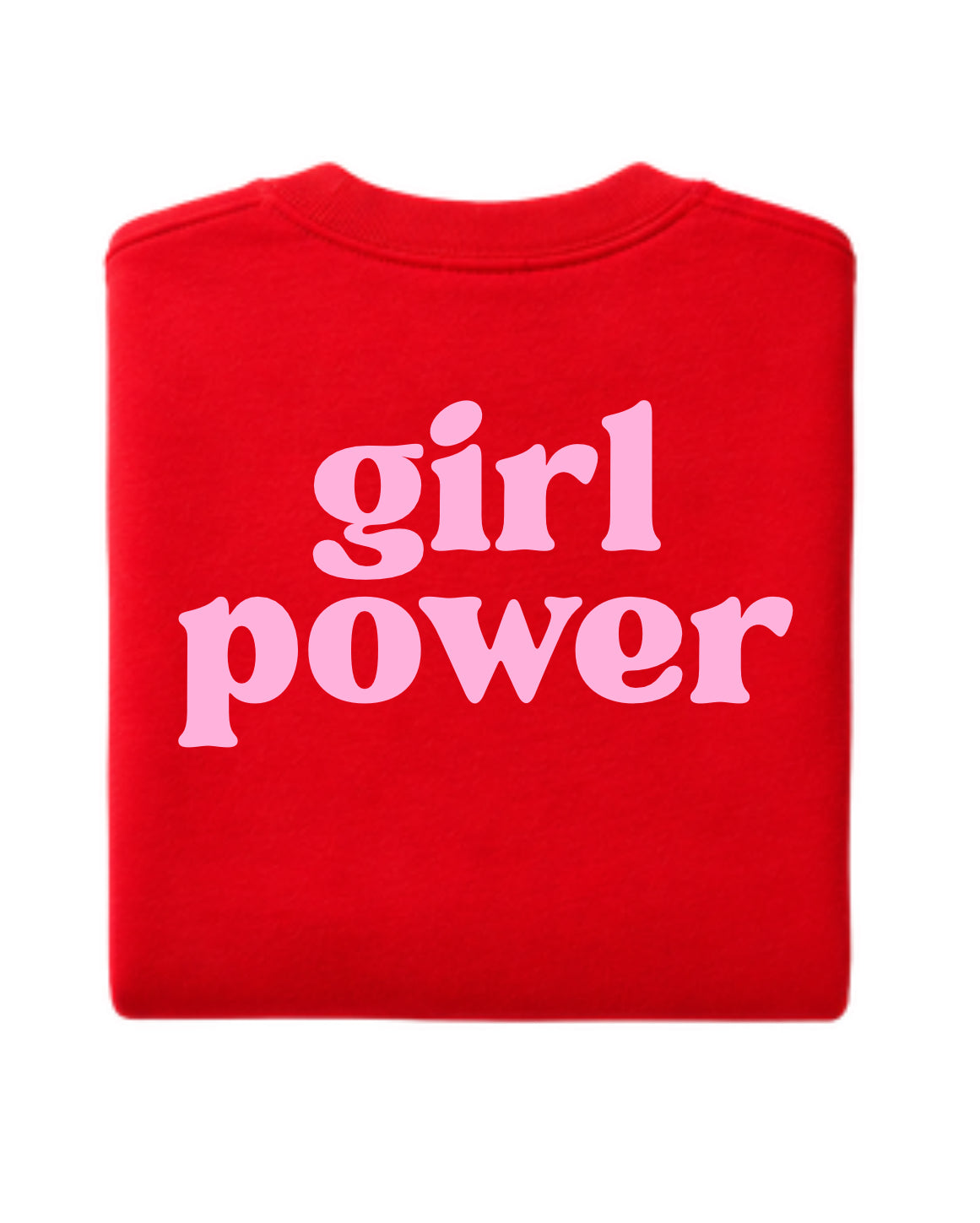 Girl Power Sweatshirt