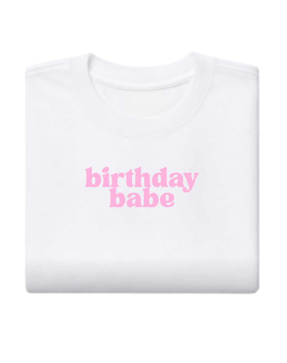 Birthday Babe Tee